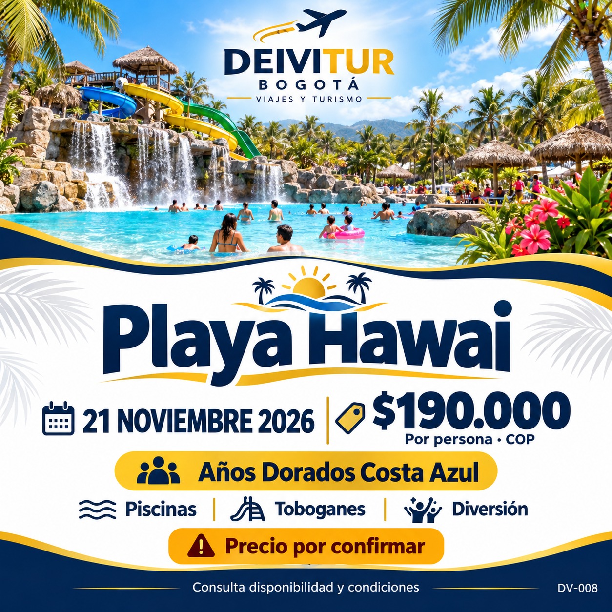Pasadía Playa Hawai · Playa Hawai, vía Ibagué